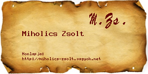 Miholics Zsolt névjegykártya