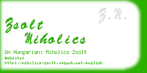 zsolt miholics business card